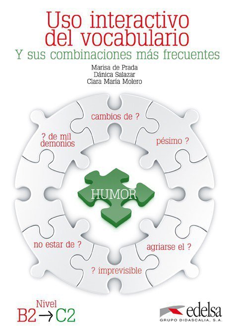 Uso interactivo del vocabulario. Nivel B2-C2