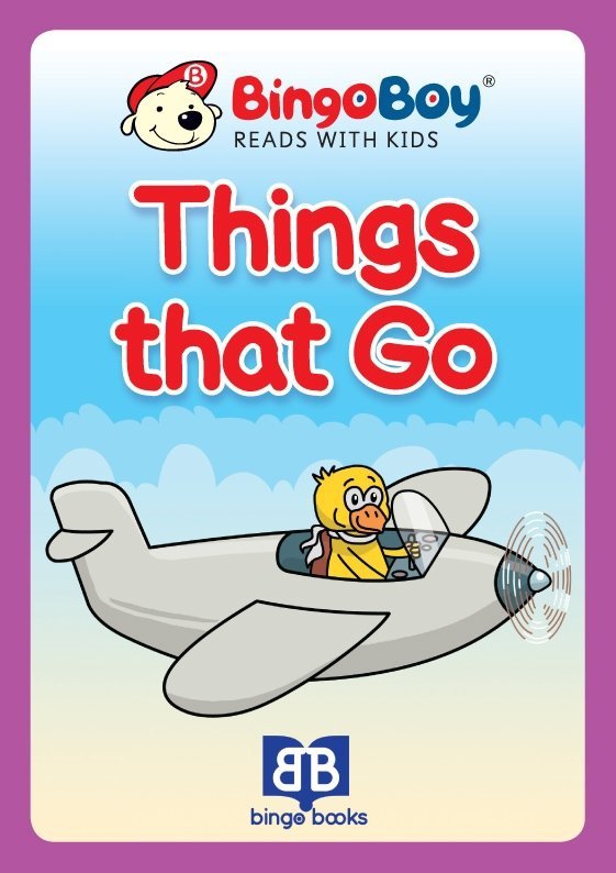 THINGS THAT GO - BINGO BOY READS WITH KIDS