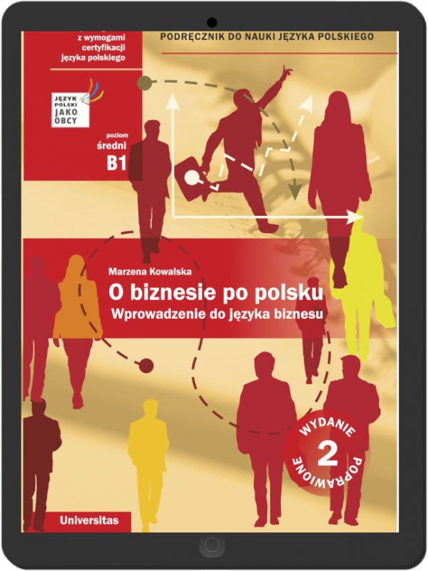 O biznesie po polsku. Podręcznik do nauki języka polskiego. Wydanie 2 poprawione. (B1-B2) EBOOK PDF