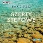 Szepty stepowe - audiobook 
