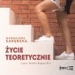 Życie teoretycznie - audiobook 