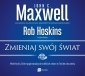 Zmieniaj swój świat - audiobook 