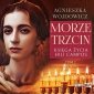 Księga życia Hili Campos. Tom 2. Morze trzcin - audiobook 