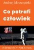 Co potrafi człowiek (EBOOK) 