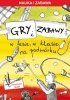 Gry i zabawy w lesie, w klasie, na podwórku. Nauka i zabawa (EBOOK) 