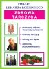 Zdrowa tarczyca. Porady Lekarza Rodzinnego (EBOOK) 