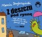 Z deszczu pod rynnę - czyli jeszcze raz o wyrażeniach, które pokazują język - audiobook 
