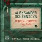 Oddział chorych na raka - audiobook 