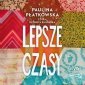 Lepsze czasy - audiobook 