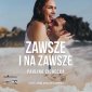 Zawsze i na zawsze - audiobook 