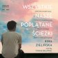 Wszystkie nasze poplątane ścieżki - audiobook 