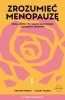 Zrozumieć menopauzę. Poznaj swój typ i skuteczne sposoby łagodzenia objawów (EBOOK) 