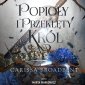 Popioły i przeklęty król - audiobook 