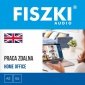 FISZKI audio - angielski - Praca zdalna - audiobook 
