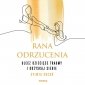 Rana odrzucenia. Ulecz dziecięce traumy i odzyskaj siebie - audiobook (EBOOK) 