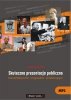 Sztuka skutecznej prezentacji. Komunikatywnie - oryginalnie - przekonująco - audiobook 