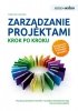 Samo Sedno - Zarządzanie projektami krok po kroku (EBOOK) 