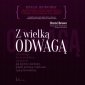 Z wielką odwagą - audiobook 