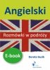 Angielski. Rozmówki w podróży (EBOOK) 