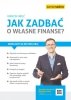 Jak zadbać o własne finanse? (EBOOK) 