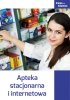 Apteka stacjonarna i internetowa (EBOOK) 