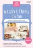 Własna firma dla Pań. eBook (EBOOK) 