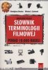 Angielsko polski słownik terminologii filmowej 