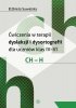 Ćwiczenia w terapii dysleksji i dysortografii dla uczniów klas IV–VI. CH – H. 