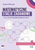 Matematyczne stacje zadaniowe klasa IV czyli jak zaktywizować uczniów na lekcji? 