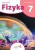 Fizyka To nasz świat zeszyt ćwiczeń dla klasy 7 szkoły podstawowej /druga NOWA seria/ 