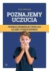 Poznajemy uczucia Poznawczo-behawioral<br />na terapia lęku dla osób z zespołem Aspergera 
