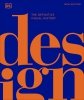 Design. The Definitive Visual History wer. angielska 