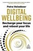Digital wellbeing. Recharge your focus and reboot your life wer. angielska 