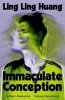 Immaculate conception. From the bestselling author of natural beauty wer. angielska 