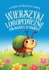Wierszyki logopedyczne. Chrabąszcz w podróży. Utwory, które uczą i bawią 