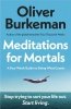 Meditations for Mortals wer. angielska 