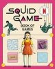 The Squid Game Book of Games wer. angielska 