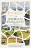 The Bovadium Fragments. Together with ‘the Origin of Bovadium’ by Richard Ovenden 
