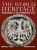 The World heritage. Poland on the UNESCO List. Światowe dziedzictwo. Polska na liście UNESCO wer. angielska 