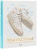 From Soul to Sole. The Adidas Sneakers of Jacques Chassaing 