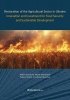 Restoration of the Agricultural Sector in Ukraine. Innovation and Investment for Food Security and Sustainable Development 