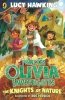 Princess Olivia Investigates. The Knights of Nature 