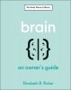 Brain. An Owner's Guide 
