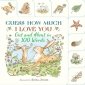 Guess How Much I Love You. Out and About in 100 Words 