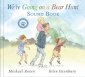 We're Going on a Bear Hunt 