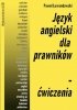 Język angielski dla prawników. Ćwiczenia 