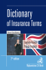 Dictionary of Insurance Terms. Angielsko-polski i polsko-angielski słownik terminologii ubezpieczeniowej 