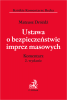 Ustawa o bezpieczeństwie imprez masowych. Komentarz 