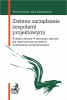 Zwinne zarządzanie zespołami projektowymi. Praktyki zwinne w tworzeniu wartości dla interesariuszy projektów wytwarzania oprogra 