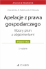 Apelacje z prawa gospodarczego. Wzory pism z objaśnieniami 